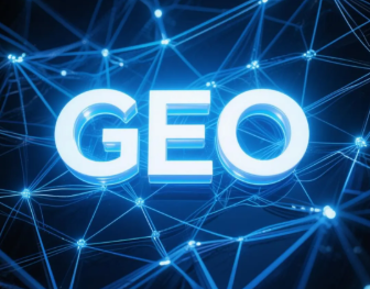 漳浦县​GEO优化重塑智能搜索格局，开启数字化推广新方式